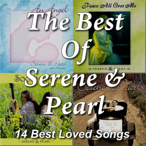The Best Of Serene & Pearl